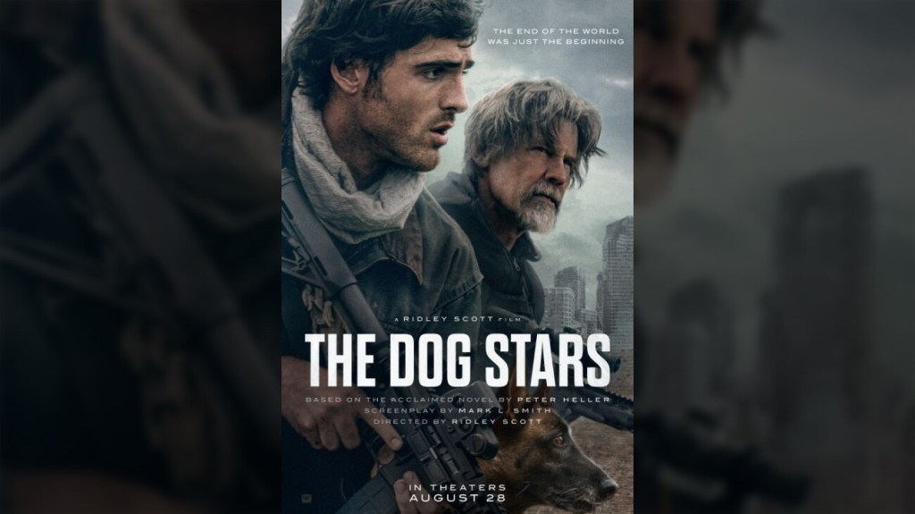 'The Dog Stars' poster, featuring Jacob Elordi, Josh Brolin, and a dog, all looked weary yet alert in a post-apocalyptic setting.